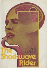 The Shockwave Rider - Signed (Brunner)