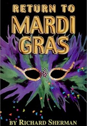Return to Mardi Gras (Richard Sherman)