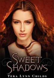 Sweet Shadows (Tera Lynn Childs)