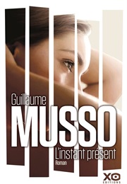 L'instant Présent (Guillaume Musso)