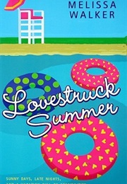 Lovestruck Summer (Melissa C. Walker)