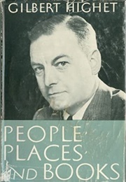 People, Places, and Books (Gilbert Highet)