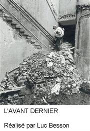 L'avant Dernier (Short) - 1981