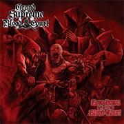 Grand Supreme Blood Court - Bow Down Before the Blood Court