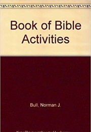 A Book of Bible Activities (Norman J. Bull)