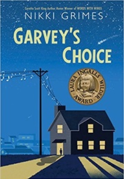 Garvey&#39;s Choice (Nikki Grimes)
