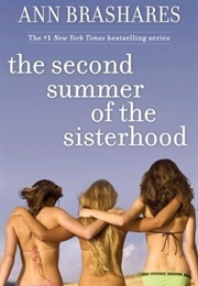 The Second Summer of the Sisterhood (Ann Brashares)