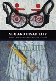 Sex and Disability (Robert Mcruer)