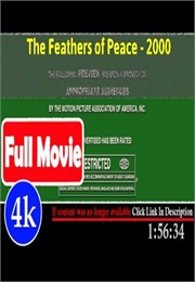 The Feathers of Peace (2000)