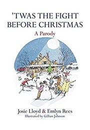 Twas the Fight Before Christmas (Josie Lloyd)