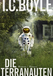 Die Terranauten (T.C. Boyle)