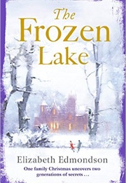The Frozen Lake (Elizabeth Edmondson)