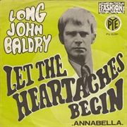 Let the Heartaches Begin - Long John Baldry