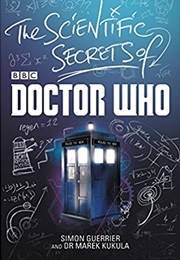 The Scientific Secrets of Doctor Who (Marek Kukula and Simon Guerrier)