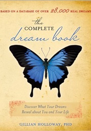 The Complete Dream Book (Gillian Holloway Ph.D.)