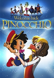 Welcome Back Pinocchio (2007)