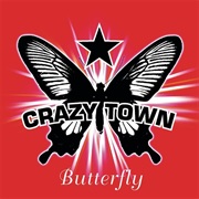 Butterfly - Crazy Town