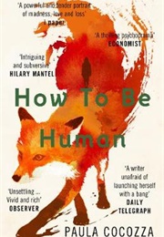 How to Be Human (Paula Cocozza)