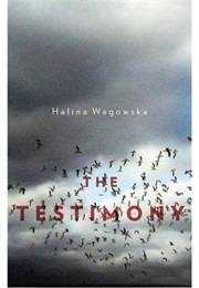 The Testimony (Halina Wagowska)