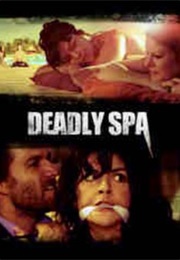 Deadly Spa (2013)