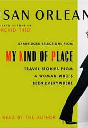 My Kind of Place (Susan Orlean)