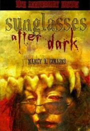 Sunglasses After Dark