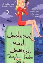 Undead and Unwed (Maryjanice Davidson)