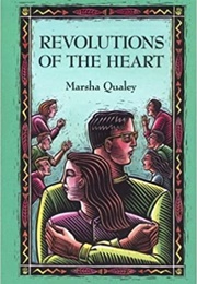 Revolutions of the Heart (Marsha Qualey)