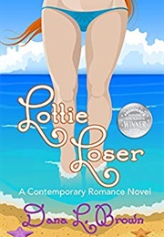 Lottie Loser (Dana L. Brown)