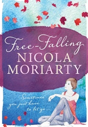 Free-Falling (Nicola Moriarty)