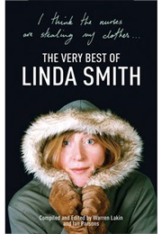 I Think the Nurses Are Stealing My Clothes... (Linda Smith)