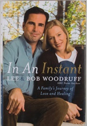 In an Instant (Lee and Bob Woodruff)