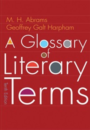 A Glossary of Literary Terms (M.H. Abrams)
