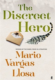 The Discreet Hero (Mario Vargas Llosa)