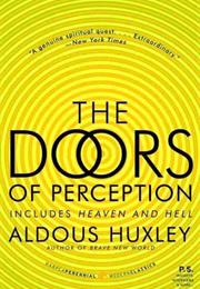 The Doors of Perception: Heaven and Hell