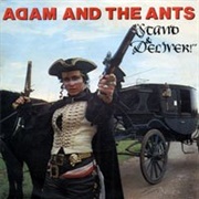 Stand and Deliver - Adam and the Ants