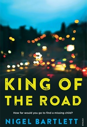 King of the Road (Nigel Bartlett)