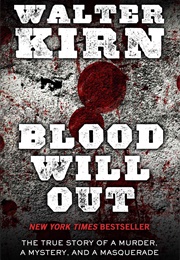 Blood Will Out (Walter Kirn)