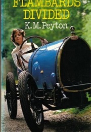 Flambards Divided (K.M.Peyton)