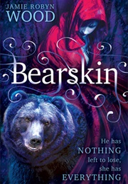 Bearskin (Jamie Robyn Wood)