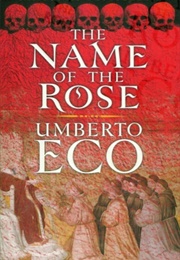 The Name of the Rose (Umberto Eco)