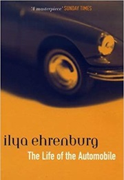 The Life of the Automobile (Ilya Ehrenburg)