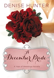 A December Bride (Denise Hunter)