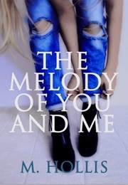 The Melody of You and Me (M. Hollis)