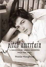 Pitch Uncertain (Maisie Houghton)