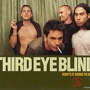 Third Eye Blind - How's It Going to Be