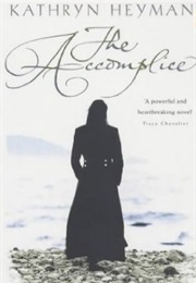 The Accomplice (Kathryn Heyman)