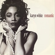 Romantic - Karyn White