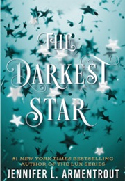 The Darkest Star (Jennifer L.Armentrout)