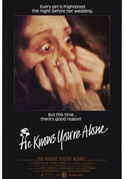 He Know's You're Alone (1980)